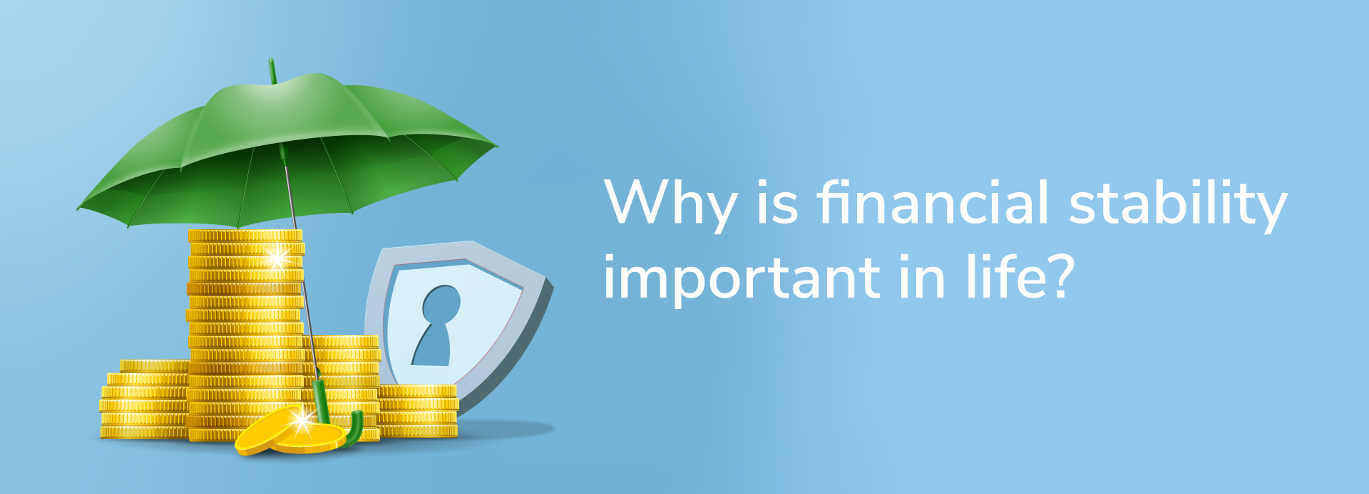 Why Is Financial Stability Important In Life INDIE By IndusInd Bank