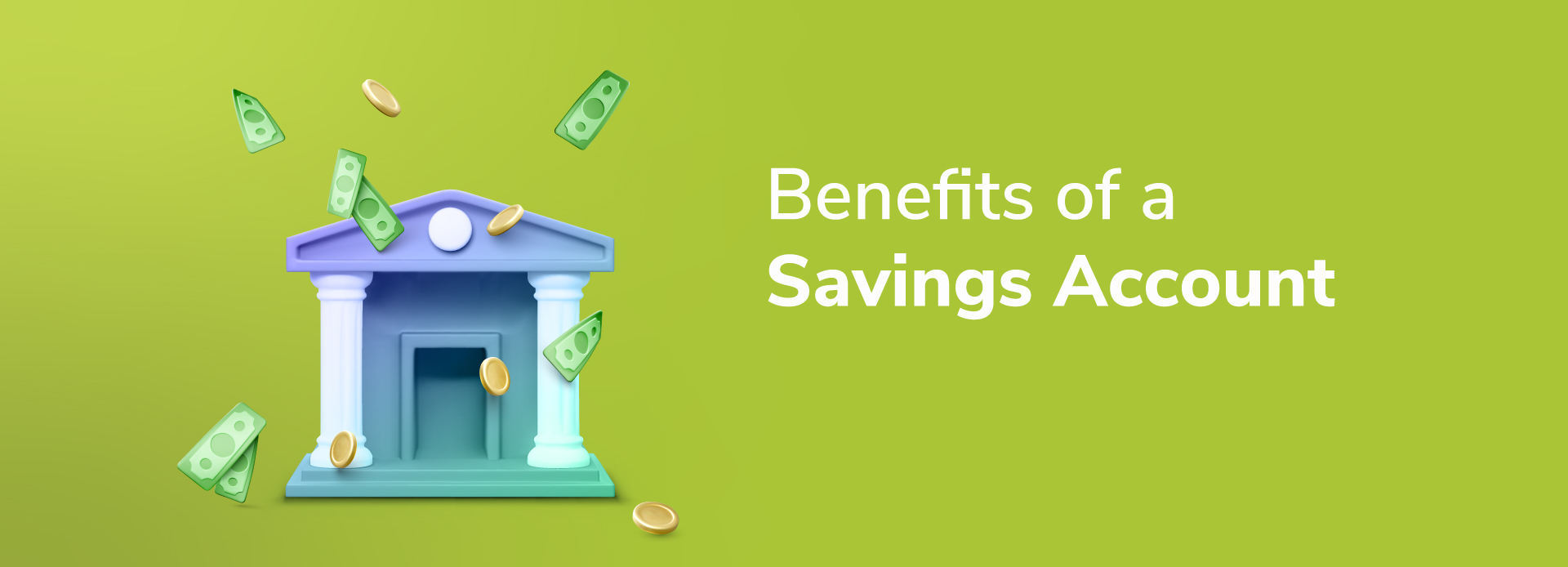 5 benefits of having a savings account 
