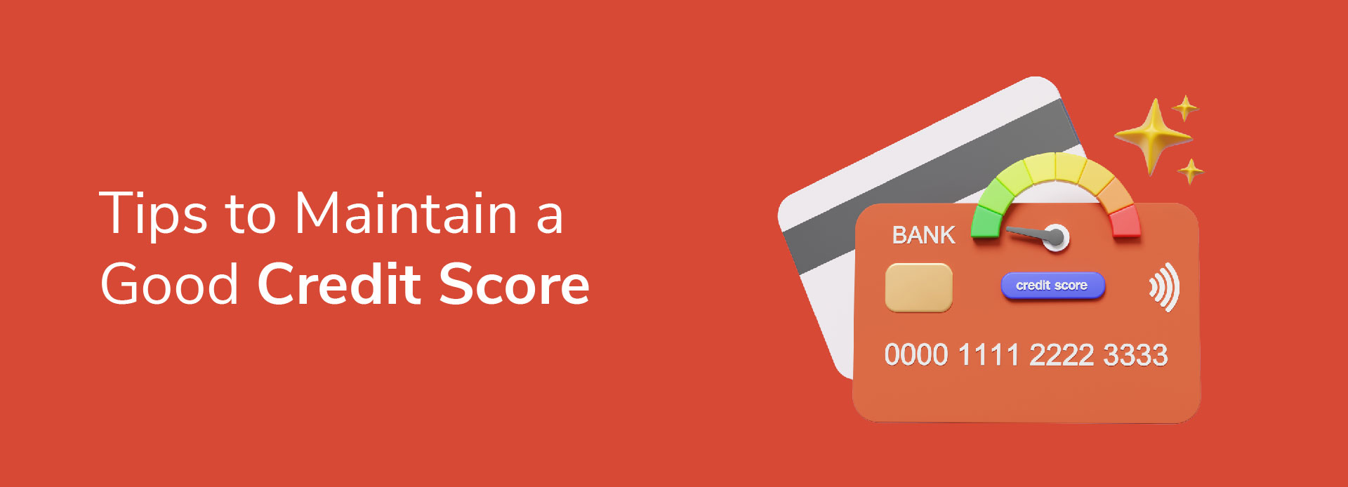How to Maintain a Good Credit Score (5 Best Habits)