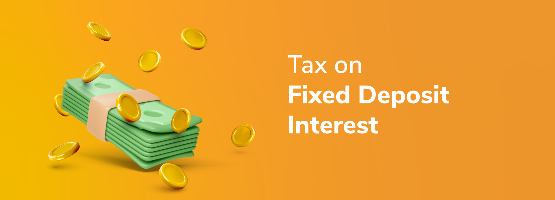 Tax Implications on Fixed Deposit Interest: A Comprehensive Guide