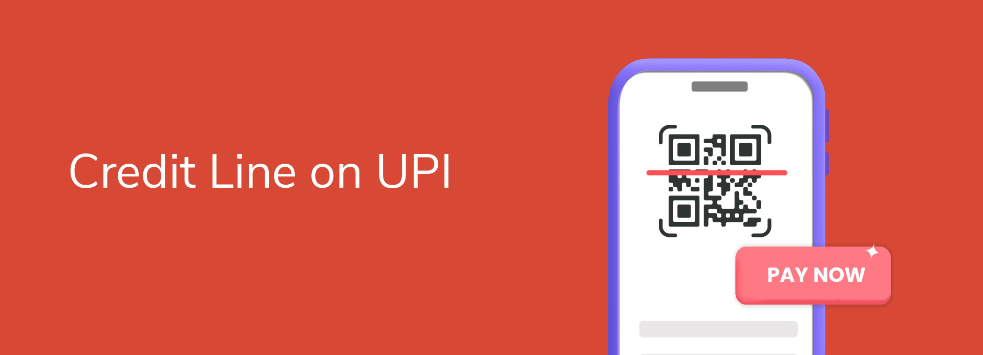 Credit Line on UPI - How It Works & Benefits