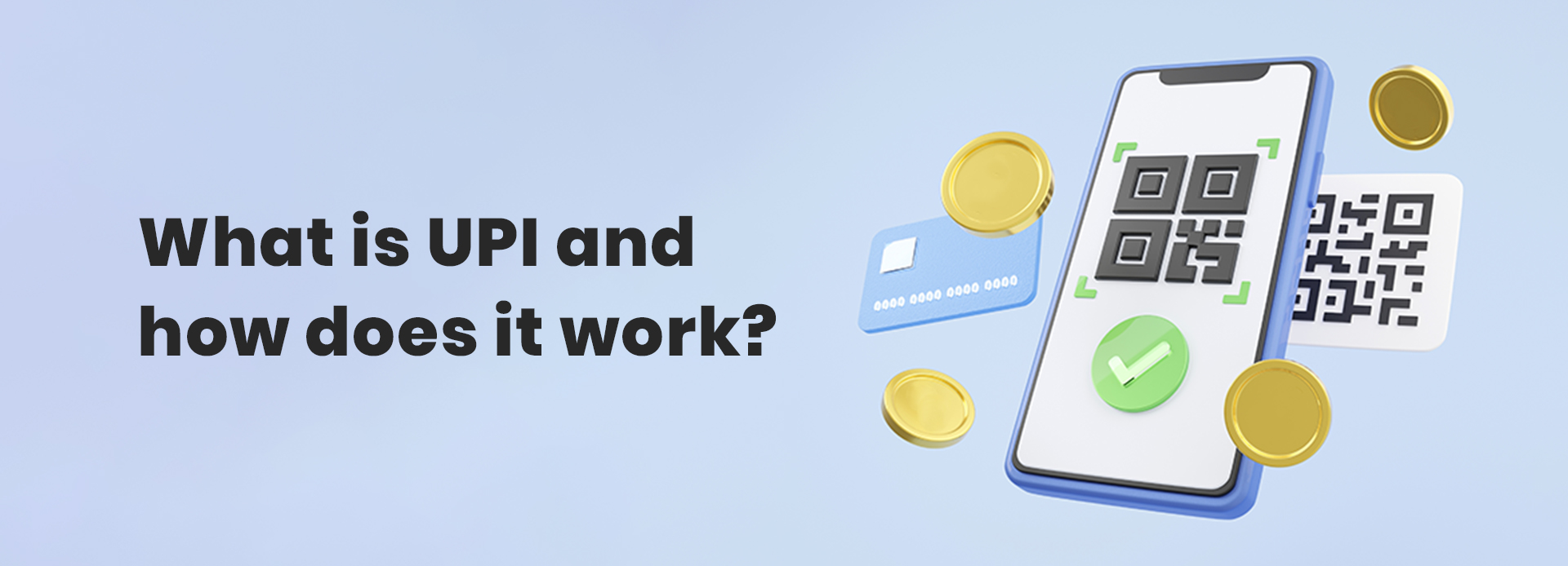 What is a UPI and how does it work?